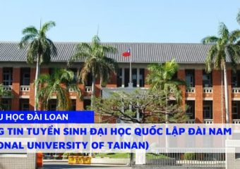 Thông tin tuyển sinh Đại học Quốc Lập Đài Nam (National University of Tainan)