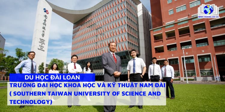 Trường Đại học khoa học và kỹ thuật Nam Đài ( Southern Taiwan University of Science and Technology) - Đài Nam 1
