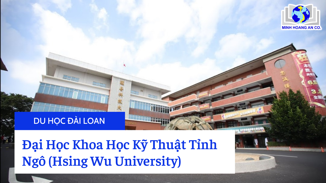 Đại học Khoa học Kỹ thuật Tỉnh Ngô (Hsing Wu University) 1