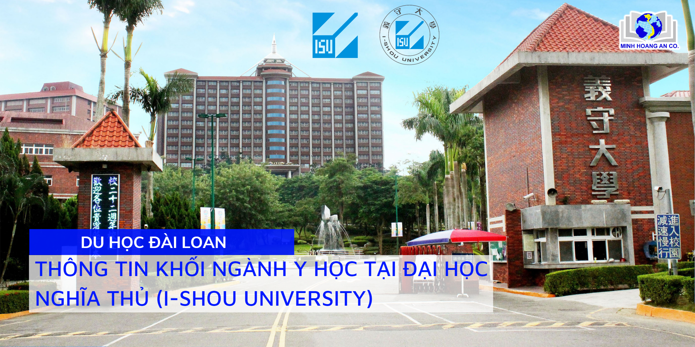 Thông tin tuyển sinh khối ngành Y tại Đại học Nghĩa Thủ (I-Shou University) 1