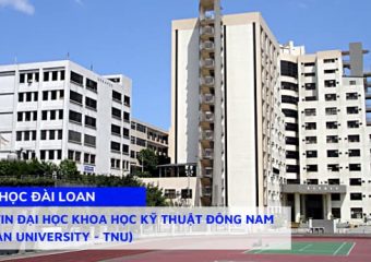 Thông tin Đại học khoa học kỹ thuật Đông Nam (Tungnan University – TNU) Tân Đài Bắc