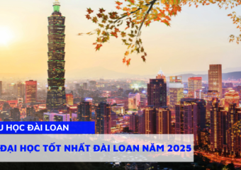 Top 10 Đại học tốt nhất Đài Loan năm 2025