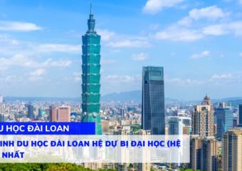 Tuyển sinh Du học Đài Loan Hệ dự bị Đại Học (Hệ 1+4) mới nhất