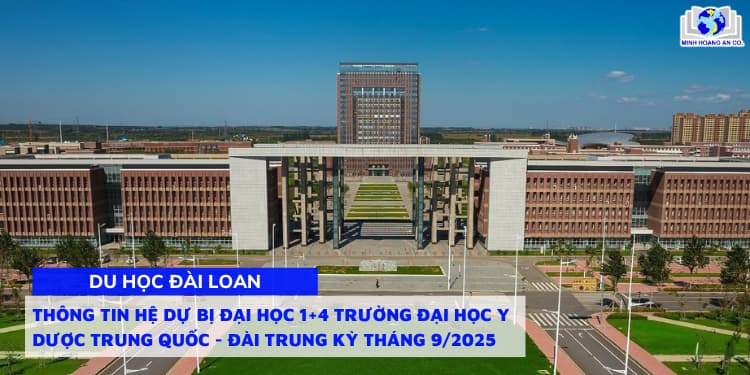 Thông tin hệ Dự bị Đại học 1+4 trường Đại học Y Dược Trung Quốc - Đài Trung 1