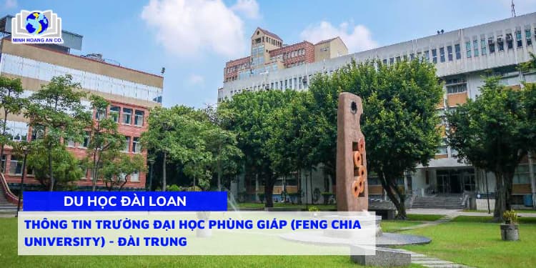 Thông tin trường Đại học Phùng Giáp (Feng Chia University) - Đài Trung 1