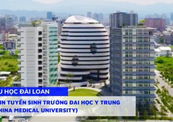 Thông tin tuyển sinh trường Đại học Y Dược Trung Quốc (China Medical University)