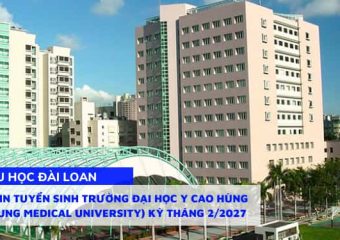 Thông tin tuyển sinh Trường Đại học Y Cao Hùng (Kaohsiung Medical University)