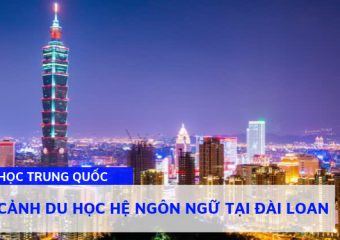 Toàn cảnh Hệ Ngôn Ngữ tại  Đài Loan